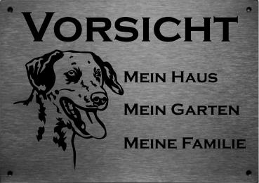 Edelstahl Warnschild Dalamtiner VORSICHT Mein Haus mein Garten meine Familie